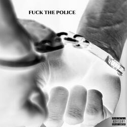 Fuck the Police