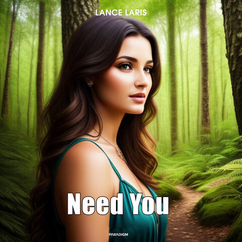 Need You