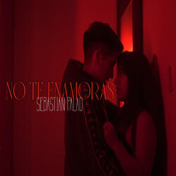 No Te Enamoras