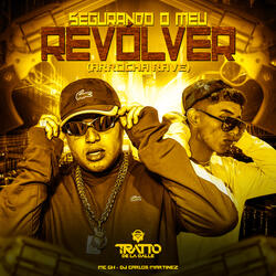 Segurando o Meu Revólver