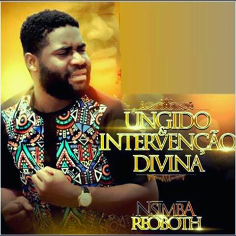 Ungido & Intervenção Divina
