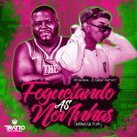 Foguetando as Novinhas