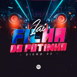 Iai Filha da Putinha