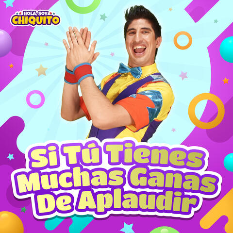 Si Tu Tienes Muchas Ganas de Aplaudir