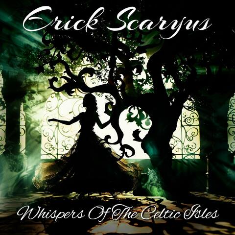 Whispers of the Celtic Isles