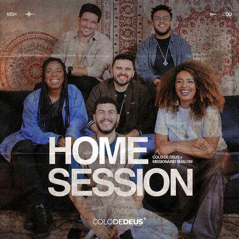 Home Session Colo de Deus + Missionário Shalom