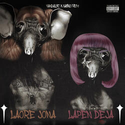 ​Lapen Deja y Laore Jona