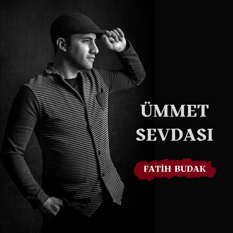 ÜMMET SEVDASI