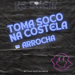 Toma Soco na Costela Vs Arrocha