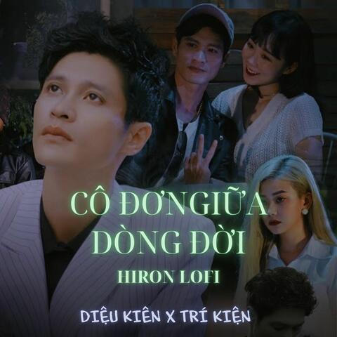 CÔ ĐƠN GIỮA DÒNG ĐỜI