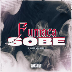 Fumaça Sobe