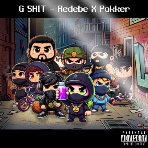 G Shit