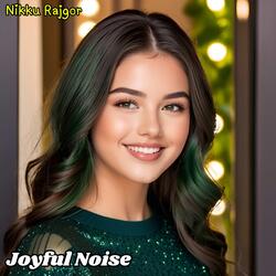 Joyful Noise