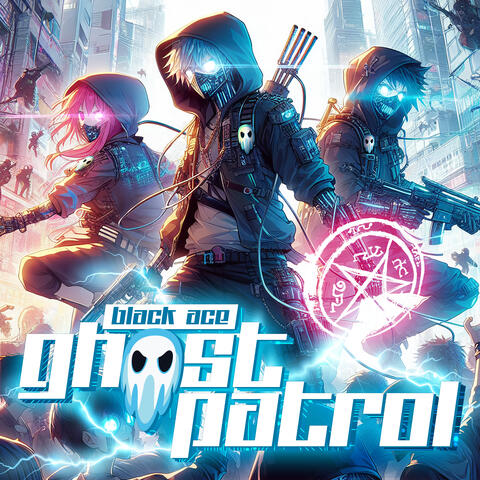 Ghost Patrol