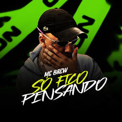 Só Fico Pensando