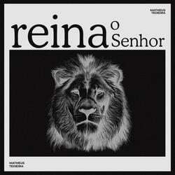 Reina o Senhor