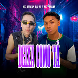 Deixa Como Tá