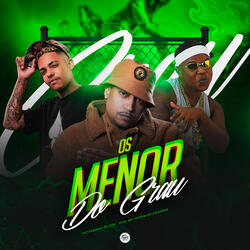 Os Menor do Grau
