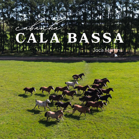 Cabanha Cala Bassa