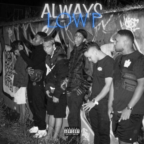Always Low P