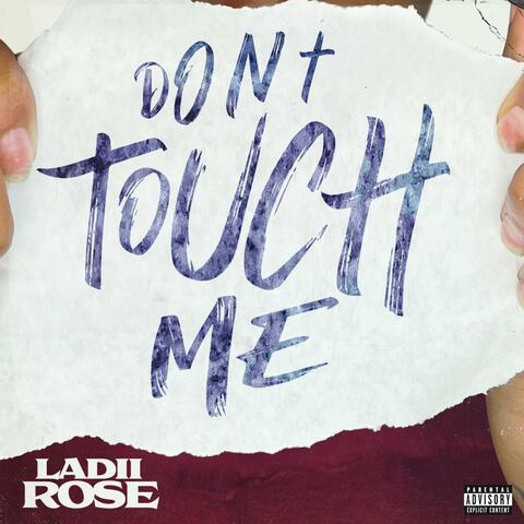 Don't Touch Me