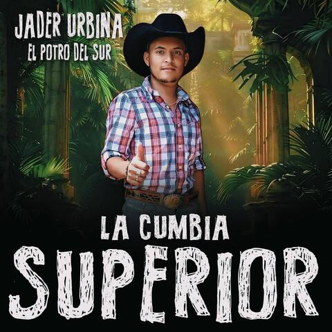La Cumbia Superior