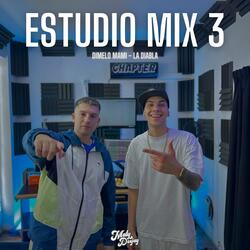 Estudio Mix 3 (Dimelo Mami - La Diabla)