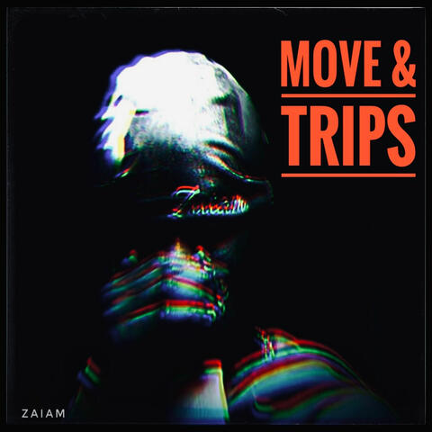 Move + Trips
