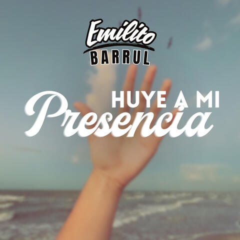 Huye a Mi Presencia