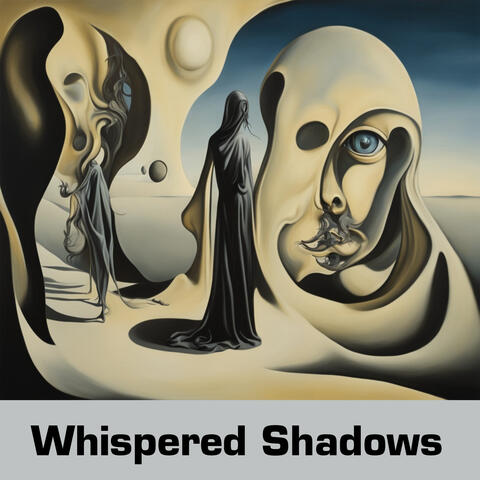 Whispered Shadows