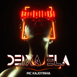 Deixa Ela
