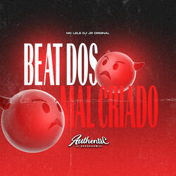 Beat dos Mal Criado
