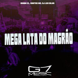 Mega Lata do Magrão