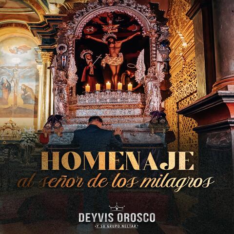 Homenaje al Señor de los Milagros