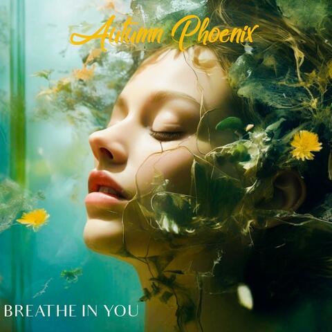 Breathe in You