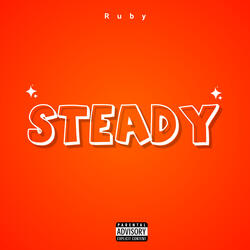 Steady
