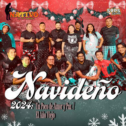 Navideño 2024: Un Poco de Amor y Paz /El Año Viejo