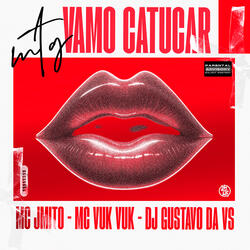 Mtg - Vamo Catucar