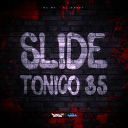Slide Tonico 35