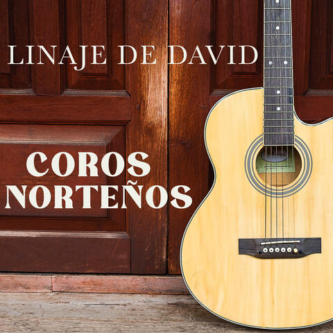 Coros Norteños