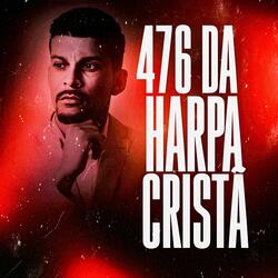 476 da Harpa Cristã