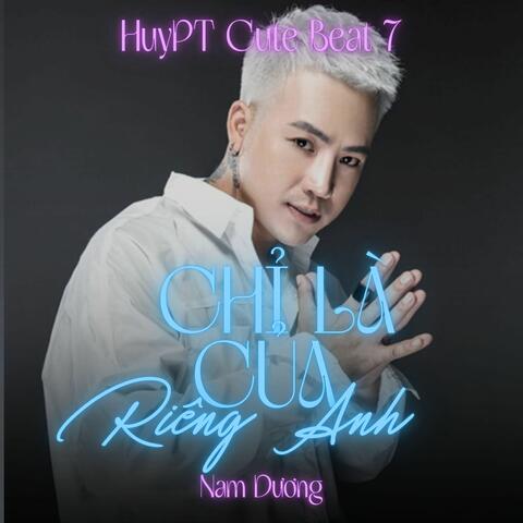 Hãy Là Của Riêng Anh