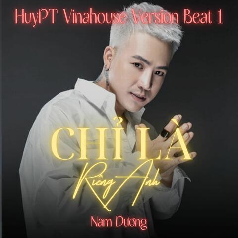 Chỉ Là Của Anh