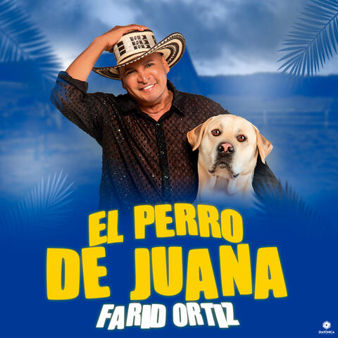 El Perro de Juana