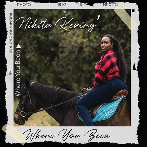 Where You Been