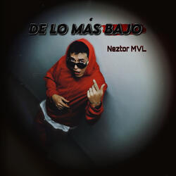 De Lo Mas Bajo