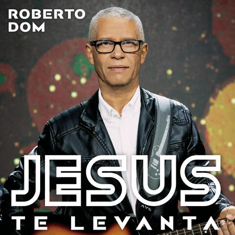 Jesus Te Levanta