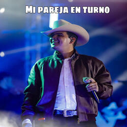 Mi Pareja En Turno (En Vivo)