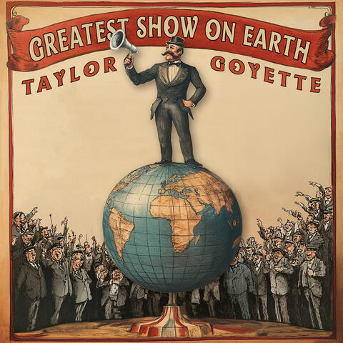 Greatest Show on Earth