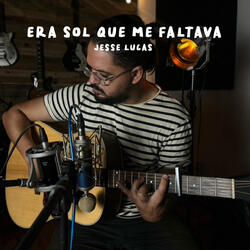 Era Sol Que Me Faltava